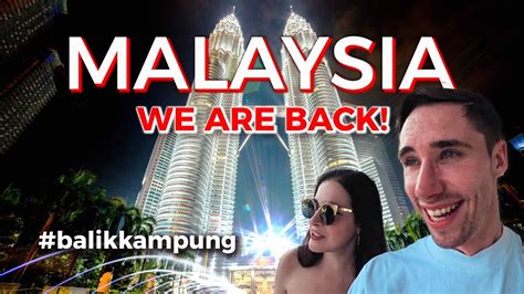 Last time we were here it was a lockdown Were Back Malaysia   Malaysia Vlog 2022